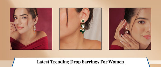 Latest Trending  Drop Earrings For Women